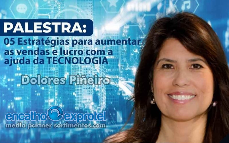 Palestra de Dolores Piñeiro no Encatho & Exprotel 2025 - Sortimento Indústria de Hotéis