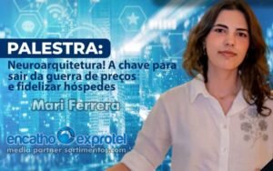 Mari Ferreira no Encatho & Exprotel 2025 - Sortimento Indústria de Hotéis