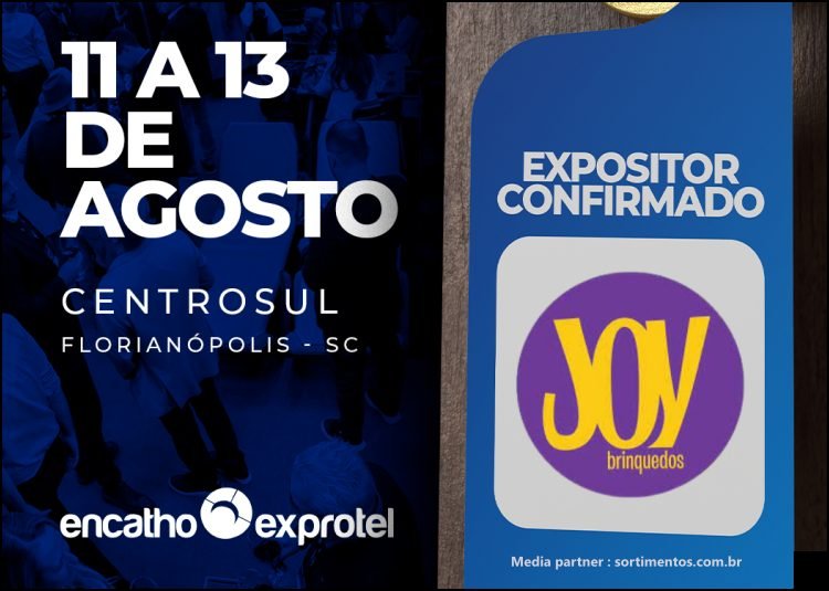 Joy Brinquedos no Encatho & Exprotel