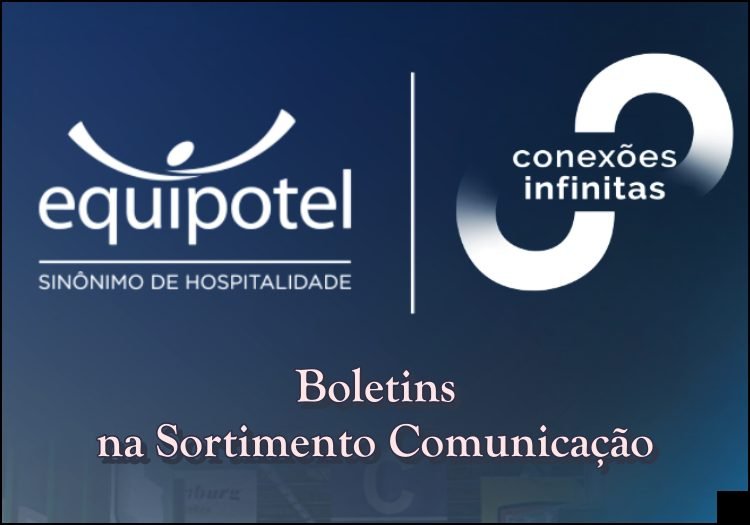 Boletins Equipotel 2026 no Indústria de Hotéis por Cláudio Alves